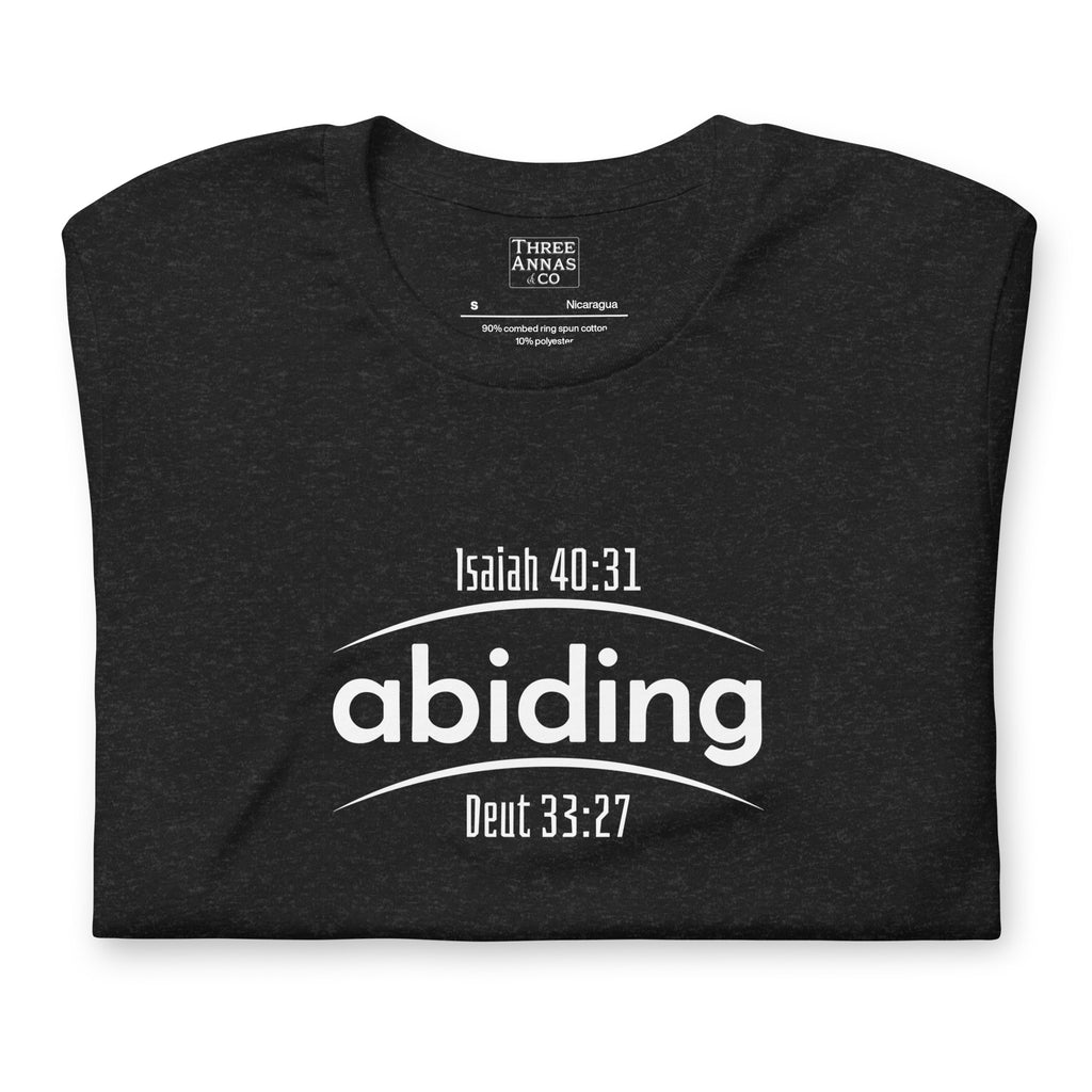 Abiding - Deut. 33:27 and Isiah 40:31