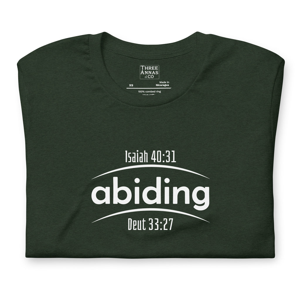 Abiding - Deut. 33:27 and Isiah 40:31