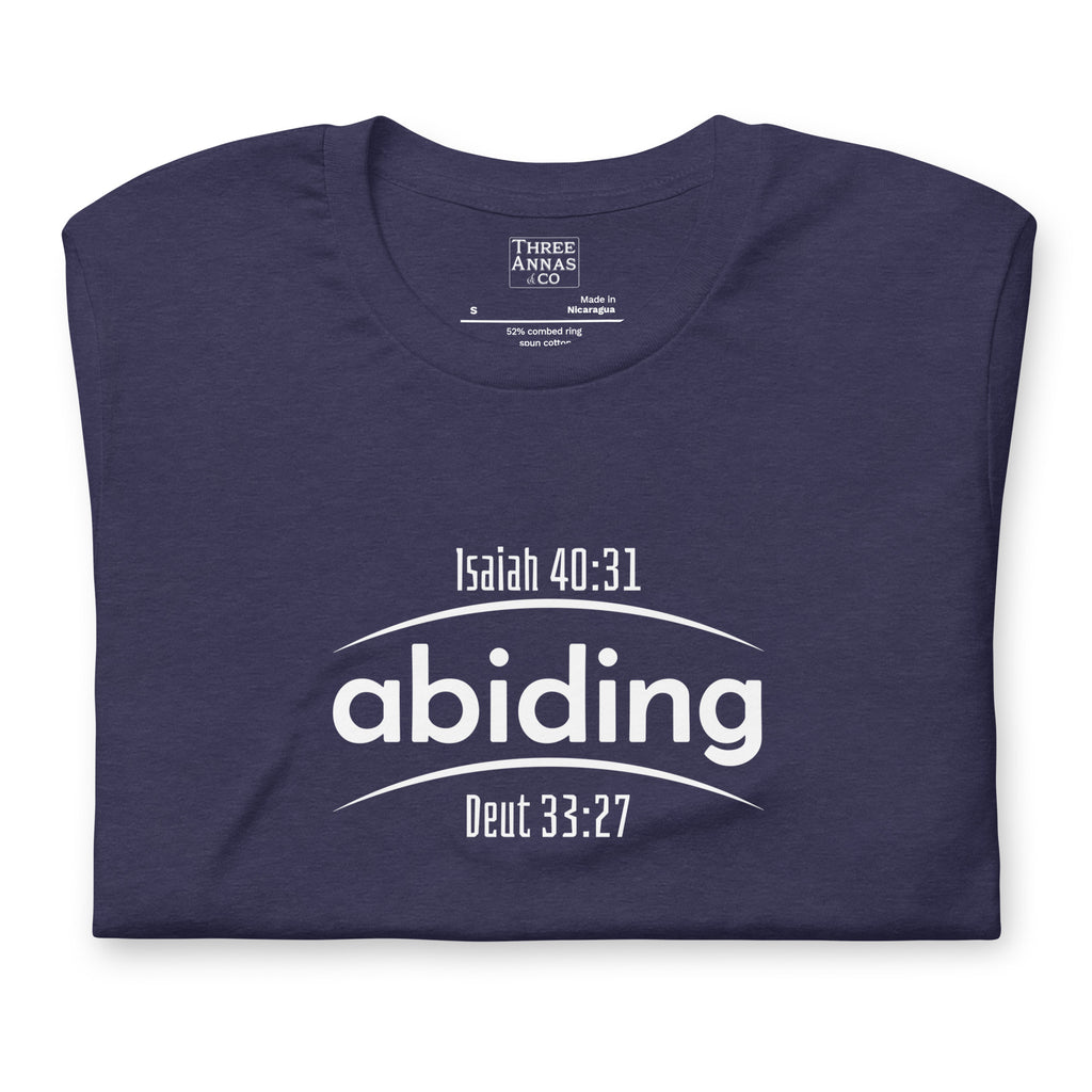 Abiding - Deut. 33:27 and Isiah 40:31